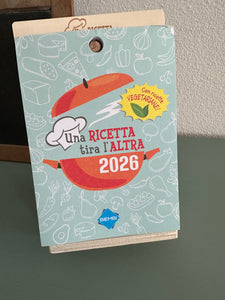CALENDARIO “UNA RICETTA TIRA L’ALTRA” 2026