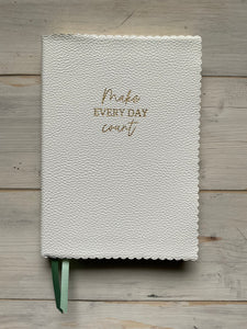 NOTEBOOK MAKE EVERY DAY COUNT