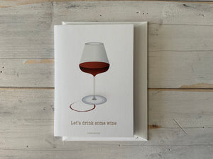 BIGLIETTO D’AUGURI. LET’S DRINK SOME WINE