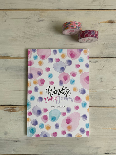 WONDER BULLET JOURNAL, guida creativa.